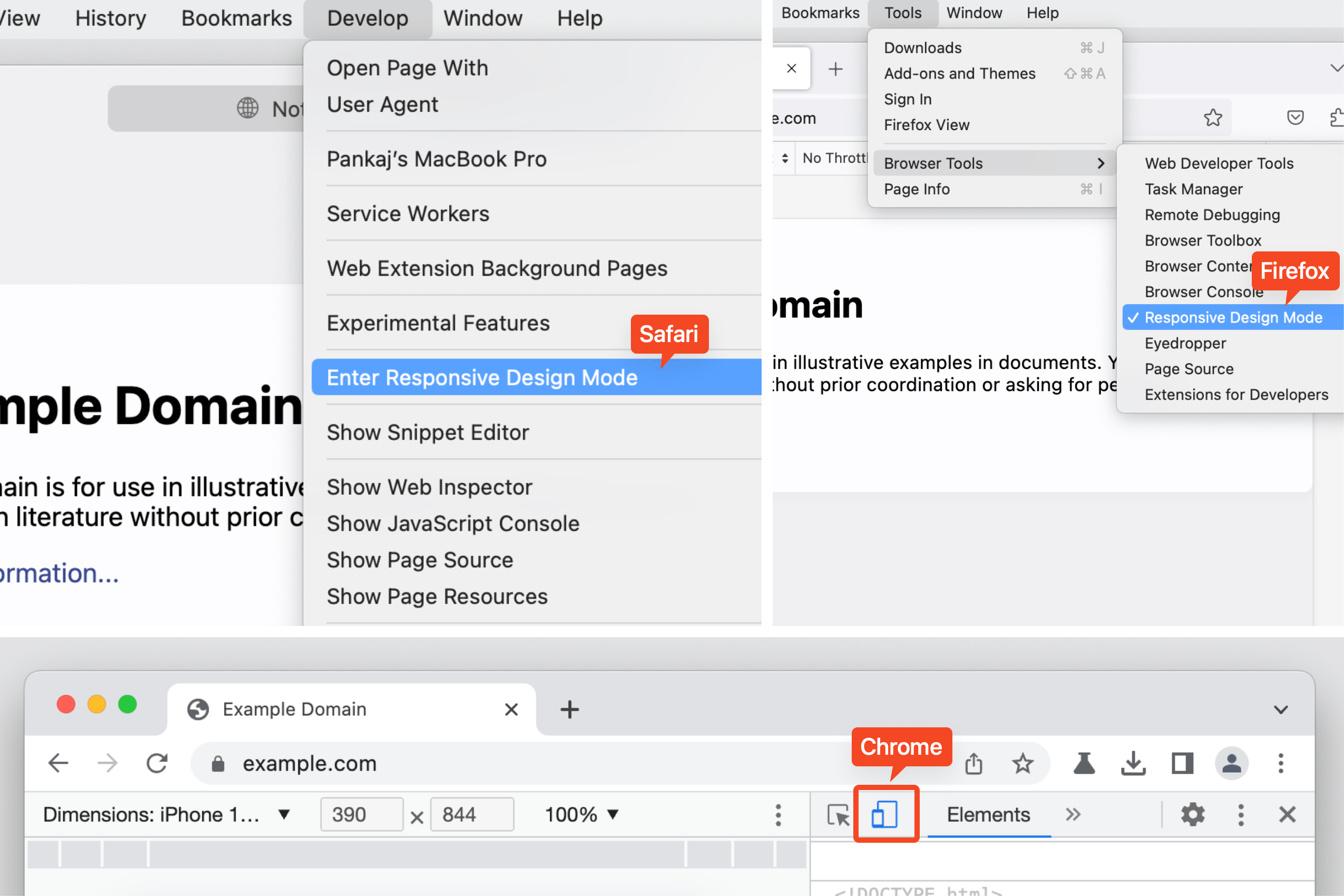 Enter responsive mode options in DevTools for all three browsers.
